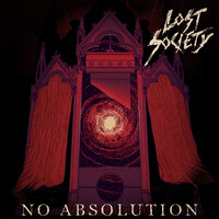 No Absolution - Lost Society