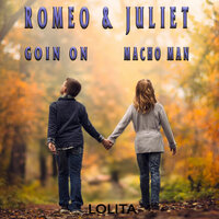Romeo & Juliet - Lolita