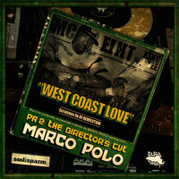 West Coast Love - Marco Polo, Dj Revolution, King Tee