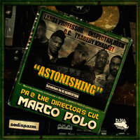 Astonishing - Marco Polo, Dj Revolution, Inspectah Deck