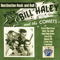 Rocket '88' - Bill Haley, His Comets