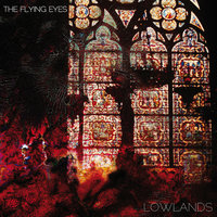 Lowlands - The Flying Eyes
