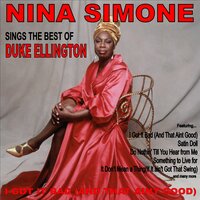 It Don’t Mean a Thing (If It ain't Got That Swing) - Nina Simone