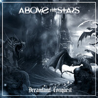 Dreamland Conquest - Above the Stars