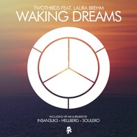 Waking Dreams - TwoThirds, Laura Brehm, Insan3lik3