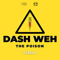 Dash Weh the Poison - Sizzla Kalonji