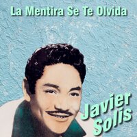 No Te Perdonaré - Javier Solis