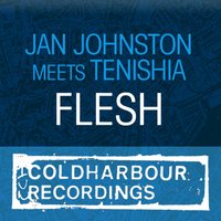Flesh - Jan Johnston, Tenishia, Glenn Morrison