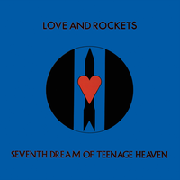 A Private Future - Love And Rockets