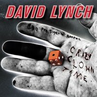 These Are My Friends - David Lynch