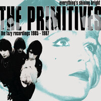 Laughing up My Sleeve - The Primitives