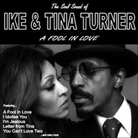 I Idolise You - Ike & Tina Turner, Tina Turner, Ike Turner