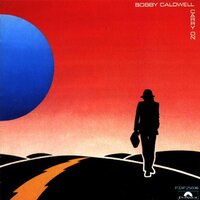 Catwalk - Bobby Caldwell