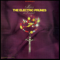 Sanctus - The Electric Prunes