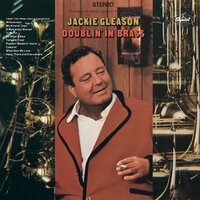 Paddlin' Madelin' Home - Jackie Gleason