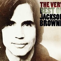 Take It Easy - Jackson Browne