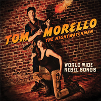 Save The Hammer For The Man - Tom Morello: The Nightwatchman