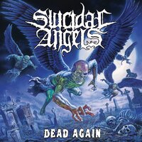 The Lies Of Resurrection - Suicidal Angels
