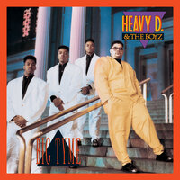 Somebody For Me - Heavy D. & The Boyz