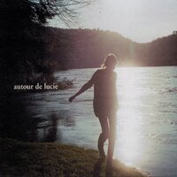 Sans moi - Autour de Lucie