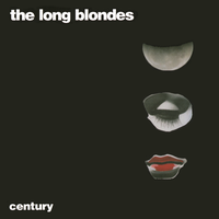 Century - The Long Blondes