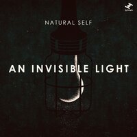 An Invisible Light - Natural Self, Sonnymoon