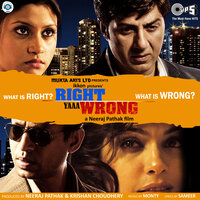 Right Yaa Wrong - Kunal Ganjawala