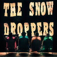 Moving out of Eden - The Snowdroppers