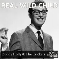 Baby, I Don't Care, (You're so Square) - Buddy Holly, The Crickets