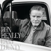 She Sang Hymns Out Of Tune - Don Henley