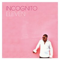 Baby It's Alright - Incognito, Imaani