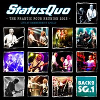 Backwater (Hammersmith Apollo, London 15th-16th March 2013) - Status Quo
