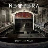 Destined Ways - Neopera