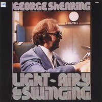 Love Walked In - George Shearing, Джордж Гершвин
