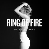 Ring of Fire - Devon Baldwin