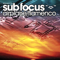 Airplane - Sub Focus