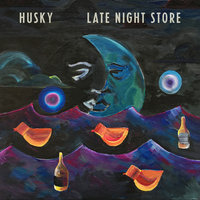 Late Night Store - Husky