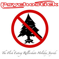 Holiday Hate - Psychostick