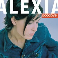 Goodbye - Alexia, Roy Malone