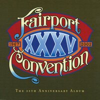The Widow of Westmorland's Daughter - Fairport Convention