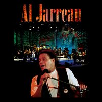 Try a Little Tenderness - Al Jarreau