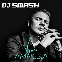Амнезия - DJ SMASH, Люся Чеботина