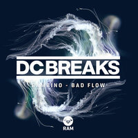 Bad Flow - Dc Breaks