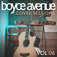 Someone You Loved - Boyce Avenue