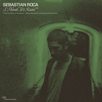 I Think It's Rain - Sebastian Roca