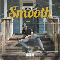 Smooth - Rob Curly, Khary