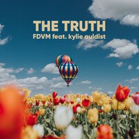 The Truth - FDVM, Kylie Auldist