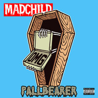 Pallbearer - Madchild