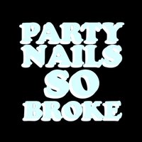 So Broke - Party Nails