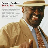 Brother Where Are You? - Bernard Purdie, WDR Big Band Köln, Dean Brown
